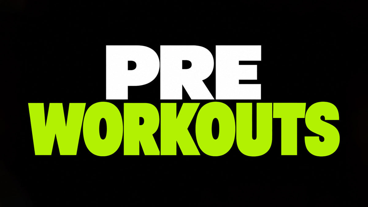Pre Workout