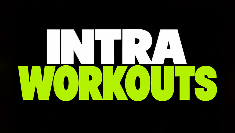 Intra-Workout