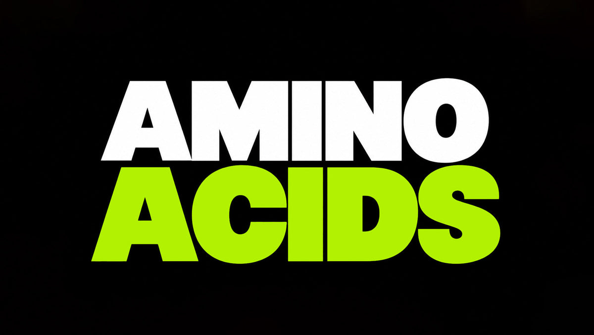 Amino Acids