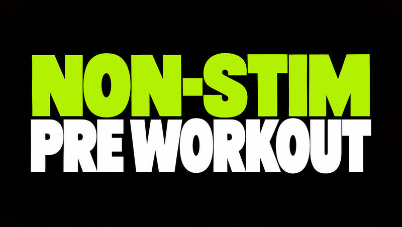 Non-Stim Pre Workout