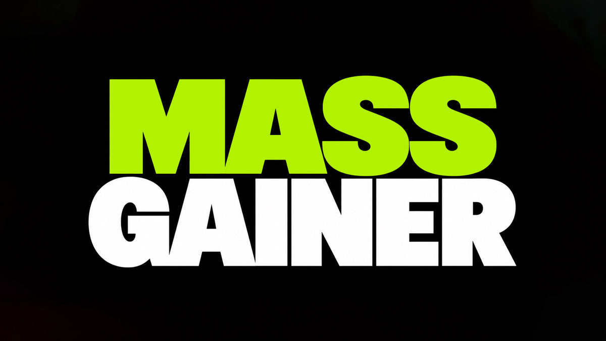 Mass Gainers