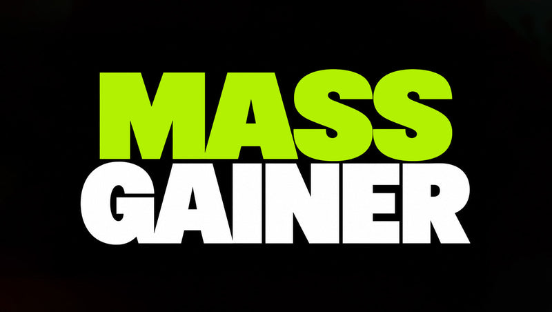 Mass Gainers