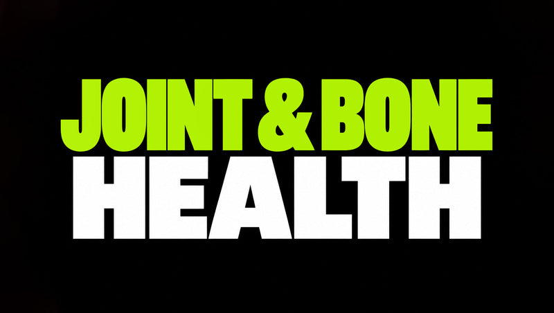 Joint & Bone Health