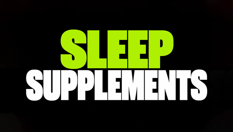 Sleep Supplements