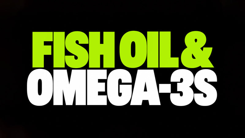 Fish Oil & Omega-3
