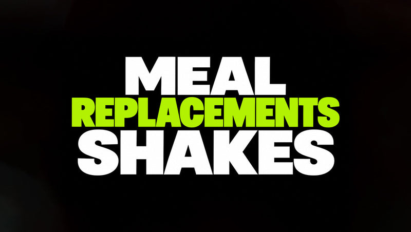 Meal Replacement Shakes